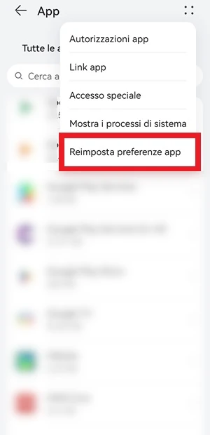 dalla schermata delle impostazioni del telefono c'è l'icona con i 4 punti in alto a destra che dopo premuta mostra un menu con la voce reimposta preferenze app incorniciata in rosso