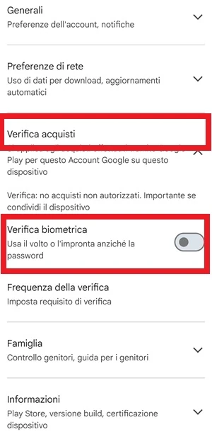 dalle impostazioni del play store la voce verifica acquisti e verifica biometrica hanno un riquadro rosso intorno ciascuno
