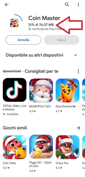 nella pagina dell'app coin master nel play store, viene indicato con una freccia l'avanzamento del download