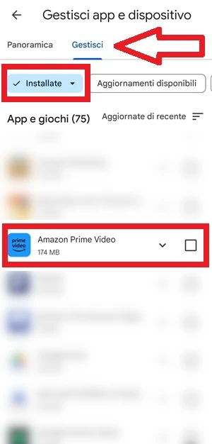 da gestisci app e dispositivo del play store con una freccia è indicata la voce gestisci, mentre in un riquadro c'è la voce installate e in un altro riquadro l'app amazon prime video