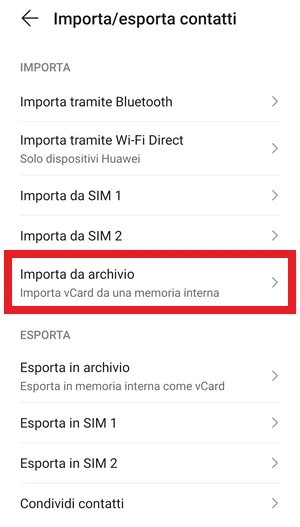 dalla pagina importa / esporta contatti è evidenziata con un riquadro rosso la voce importa da archivio
