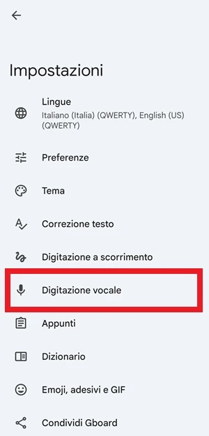 dalle impostazioni della gboard la voce digitazione vocale è evidenziata con contorno rosso