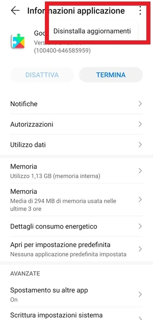 dalla schermata informazioni applicazione del google play services, un riquadro rosso mette in risalto la voce Disinstalla aggiornamenti