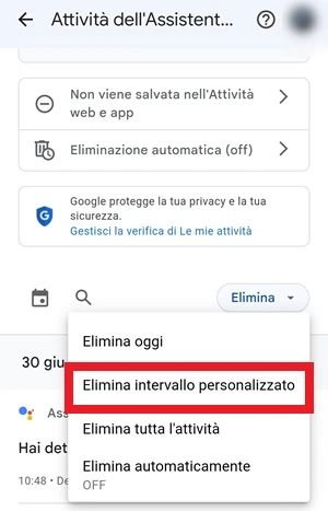 dalla pagina attività dell'assistente è in risalto dal menu la voce elimina intervallo personalizzato