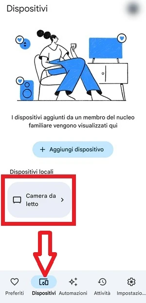 da google home nella scheda dispositivi, è evidenziata la voce camera da letto con una cornice rossa, mentre con una freccia rossa è indicata l'icona dispositivi