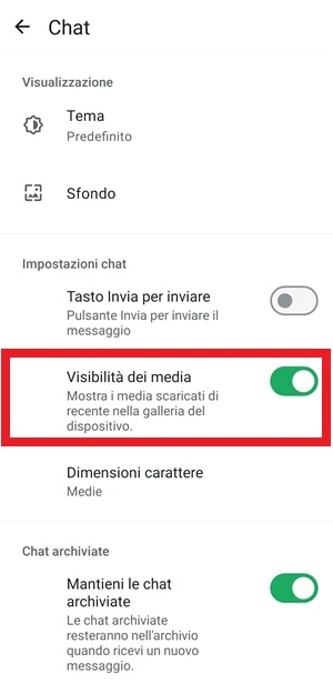 dalle impostazioni della chat di whatsapp è in evidenza la voce visibilità dei media con interruttore acceso