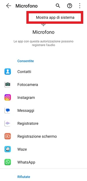 dalla sezione microfono delle impostazioni di android, la voce mostra app di sistema è messa in risalto