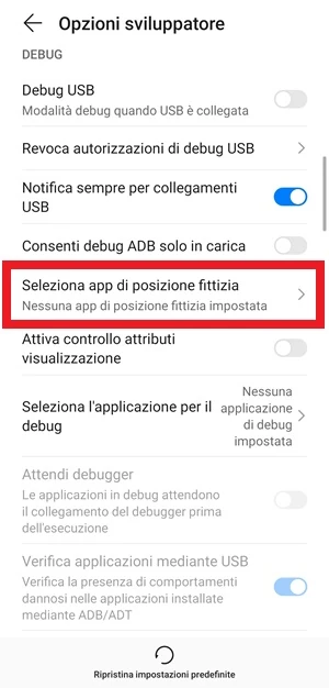da opzioni sviluppatore c'è la voce seleziona app di posizione fittizia evidenziata con un rettangolo rosso