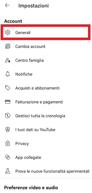 dalla sezione impostazioni dell'app youtube la voce generali è messa in evidenza con una cornice rossa