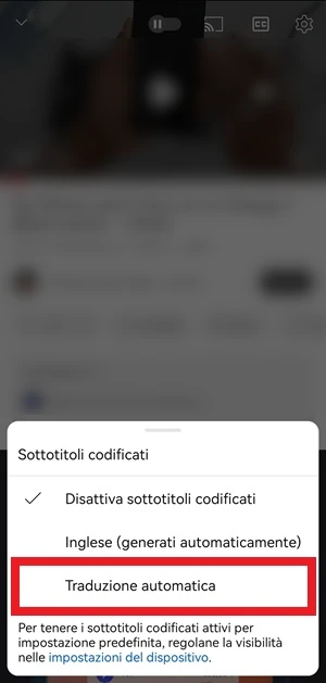 su youtube è selezionata come voce da scegliere traduzione automatica per i sottotitoli