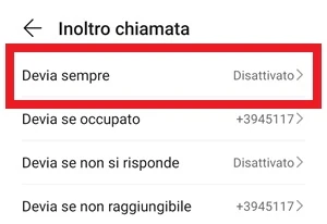 dalla schermata inoltro chiamata è in evidenza la voce devia sempre con stato disattivato