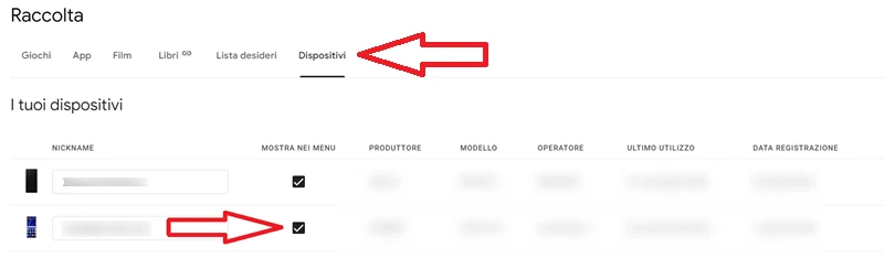 dalla pagina raccolta del play store una freccia indica la voce dispositivi e una voce indica il segno di spunta per mostra menu