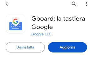 pagina di download di gboard sul play store con i pulsante disinstalla e aggiorna visibili