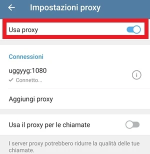 su telegram l'interruttore che si trova di fianco a usa proxy è acceso