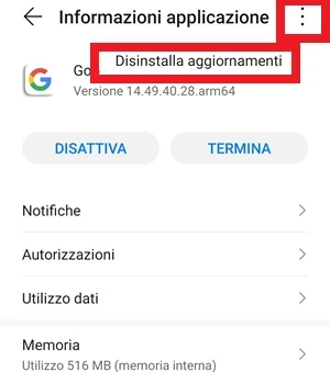 immagine da informazioni applicazione dove sono incorniciate su cornice di colore rossa l'icona menu con i 3 punti in verticale e la voce disinstalla aggiornamenti