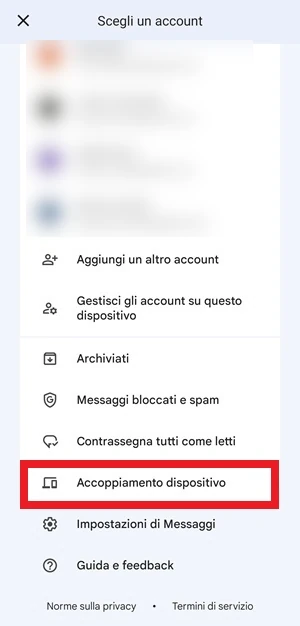 da google messaggi nella schermata scegli un account la voce accoppiamento dispositivo è evidenziata con un rettangolo rosso intorno