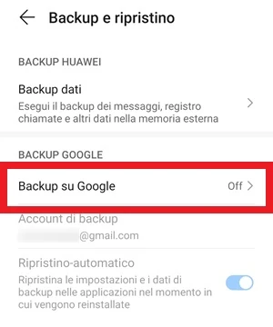 da backup e ripristino la voce backup su google è messa in risalto