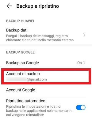 dalla pagina backup e ripristino delle impostazioni è in risalto incorniciata la voce account di backup con l'indirizzo gmail registrato
