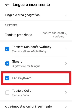 dalla pagina lingua e inserimento è stata selezionata la tastiera led keyboard con il segno di spunta